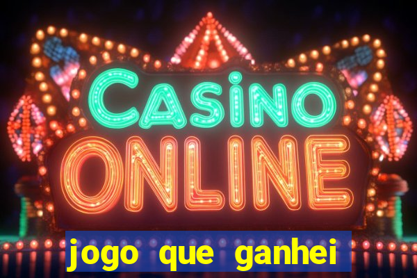 jogo que ganhei dinheiro de verdade